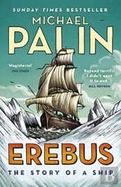 Erebus: The Story Of A Ship