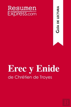 Bertrand.pt - Erec Y Enide De Chrétien De Troyes (Guia De Lectura)
