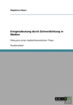 Bertrand.pt - Ereignisdeutung Durch Zeitverdichtung In Medien
