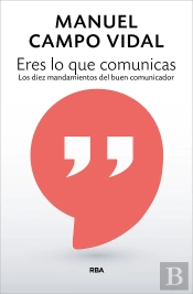 Eres Lo Que Comunicas