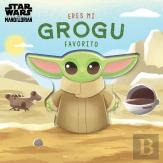 Eres Mi Grogu Favorito Libro De Carton Con Troqueles