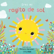 Eres Mi Rayito De Sol Libro De Carton Con Troqueles