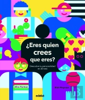 ¿Eres Quien Crees Que Eres? Descubre Tu Personalidad En 20 Test