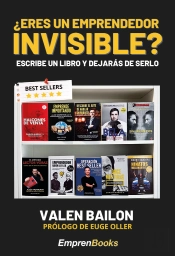 ¿Eres Un Emprendedor Invisible?