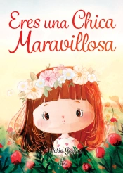 Eres Una Chica Maravillosa