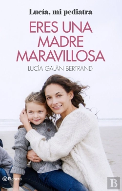 Bertrand.pt - Eres Una Madre Maravillosa