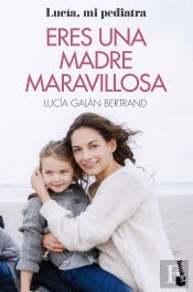 Eres Una Madre Maravillosa