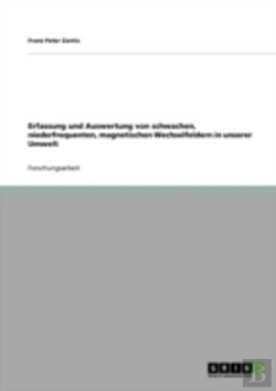Bertrand.pt - Erfassung Und Auswertung Von Schwachen, Niederfrequenten, Magnetischen Wechselfeldern In Unserer Umwelt
