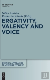 Ergativity, Valency And Voice