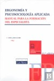 Ergonomia Y Psicosociologia Aplicada 10ªEd