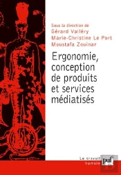 Ergonomie, Conception De Produits Et De Services Médiatisés