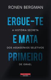 Ergue-te e Mata Primeiro