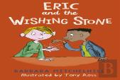 Eric And The Wishing Stone