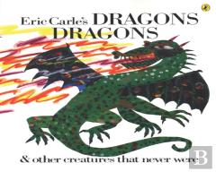 Eric Carle'S Dragons, Dragons