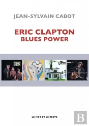 Eric Clapton, Blues Power