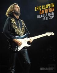 Eric Clapton: Day By Day Volume 2