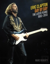 Eric Clapton: Day By Day Volume 2