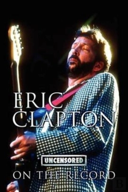 Bertrand.pt - Eric Clapton - Uncensored On The Record