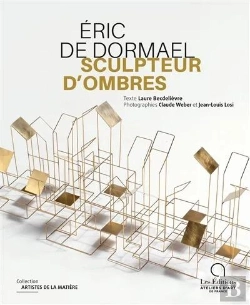 Bertrand.pt - Eric De Dormael : Sculpteur D'Ombres