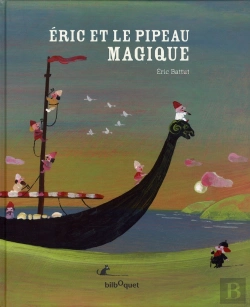 Bertrand.pt - Éric Et Le Pipeau Magique