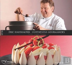 Bertrand.pt - Eric Haushalter ; Invitations Gourmandes