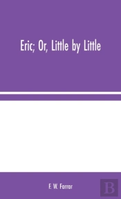 Eric  Or, Little By Little