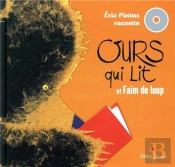 Eric Pintus Raconte - Faim De Loup / Ours Qui Lit