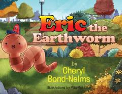 Eric The Earthworm