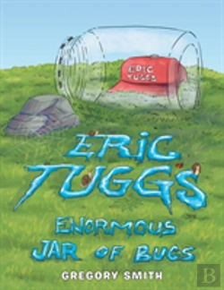 Bertrand.pt - Eric Tuggs Enormous Jar Of Slimy Bugs