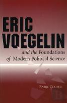 Eric Voegelin And The Foundations Of Modern Political Science