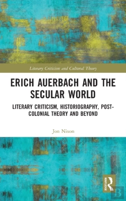 Bertrand.pt - Erich Auerbach And The Secular World
