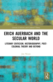 Erich Auerbach And The Secular World