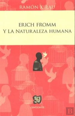 Bertrand.pt - Erich Fromm Y La Naturaleza Humana  