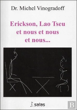 Bertrand.pt - Erickson, Lao Tseu Et Nous Et Nous Et Nous...