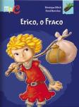 Erico, o Fraco