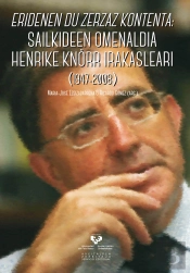 Eridenen Du Zerzaz Kontenta: Sailkideen Omenaldia Henrike Knörr Irakasleari (1947-2008)