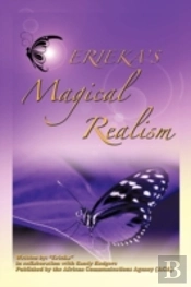 Erieka'S Magical Realism