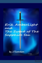 Erik Amberlight And The Sword Of The Sapphire Sea