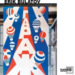 Bertrand.pt - Erik Bulatov: Come To Garage!