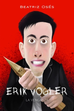 Bertrand.pt - Erik Vogler: La Venganza
