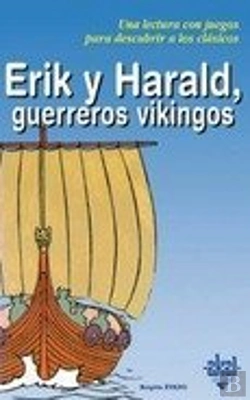 Bertrand.pt - Erik Y Harald, Guerreros Vikingos