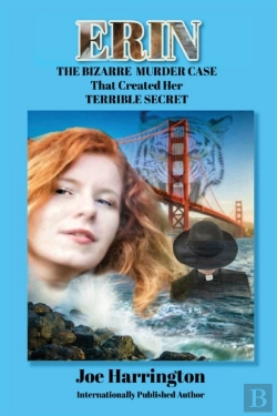 Bertrand.pt - Erin - The Bizarre Murder Case  That Created Her Terrible Secret