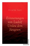 Erinnerungen Von Ludolf Ursleu Dem Jungeren
