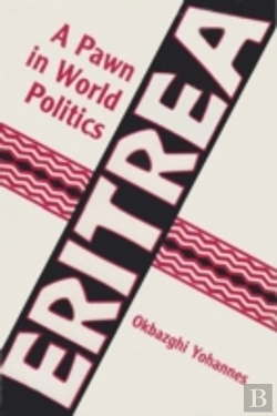 Bertrand.pt - Eritrea - A Pawn In World Politics