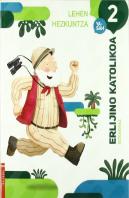 Erlijiño Katolikoa Lmh2, Bizkaieraz