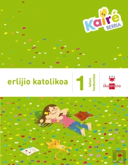 Bertrand.pt - Erlijio Katolikoa. 1 Lehen Hezkuntza. Kairé Berria