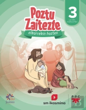 Erlijio Katolikoa, Lh 3. Poztu Zaitezte. Elkarrekin Hazten
