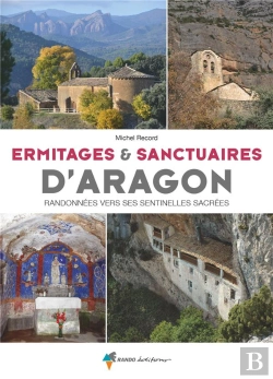 Bertrand.pt - Ermitages Et Sanctuaires D'Aragon