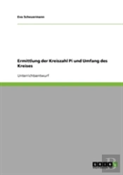 Ermittlung Der Kreiszahl Pi Und Umfang Des Kreises