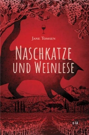 Ermittlungen In Der Gascogne - T01 - Naschkatze Und Weinlese - Ermittlungen In Der Gascogne #1